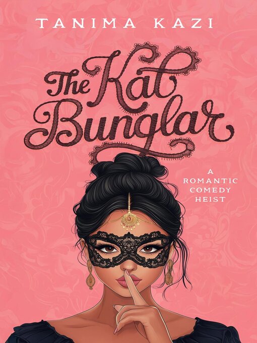 Title details for The Kat Bunglar by Tanima Kazi - Available